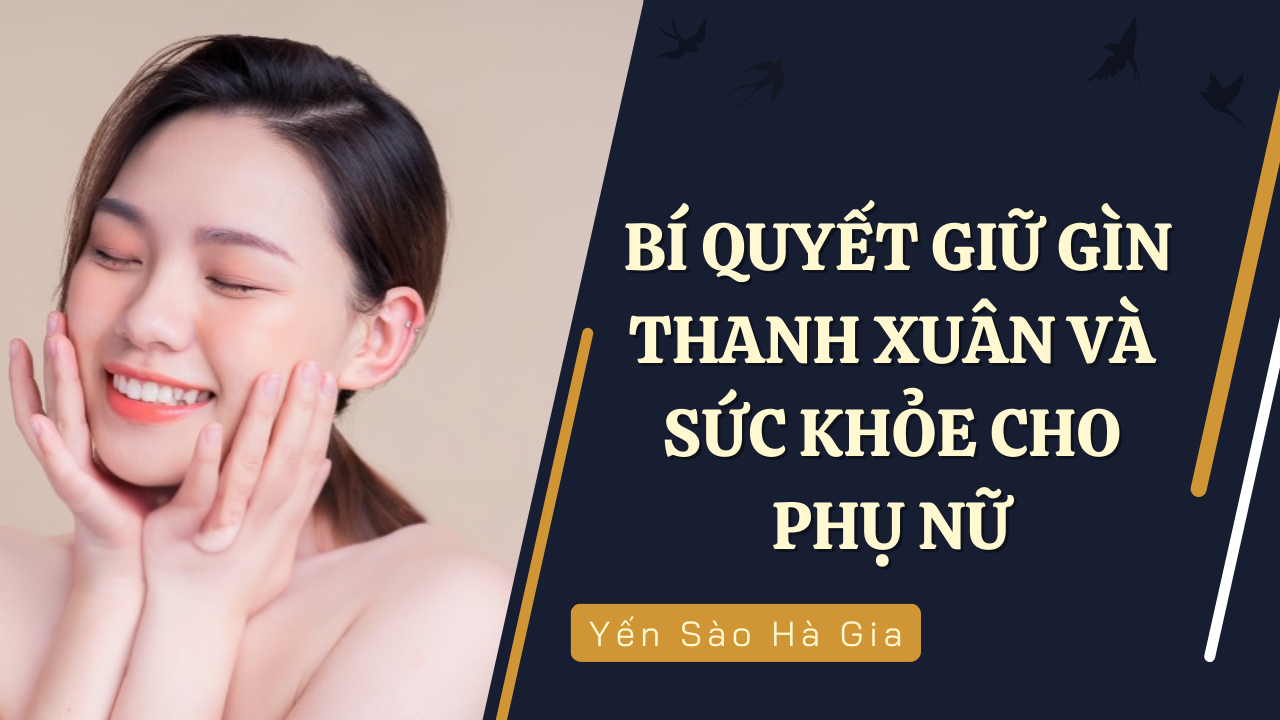 yen-sao-bi-quyet-giu-gin-thanh-xuan