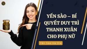 yen-sao-duy-tri-thanh-xuan-cho-phu-nu